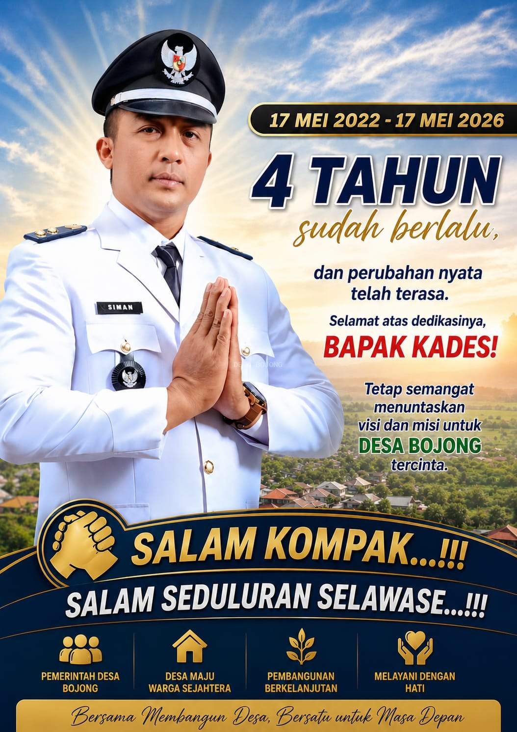 EMPAT TAHUN KEPEMIMPINAN SIMAN KEPALA DESA BOJONG 17 MEI 2022 - 17 MEI 2026
